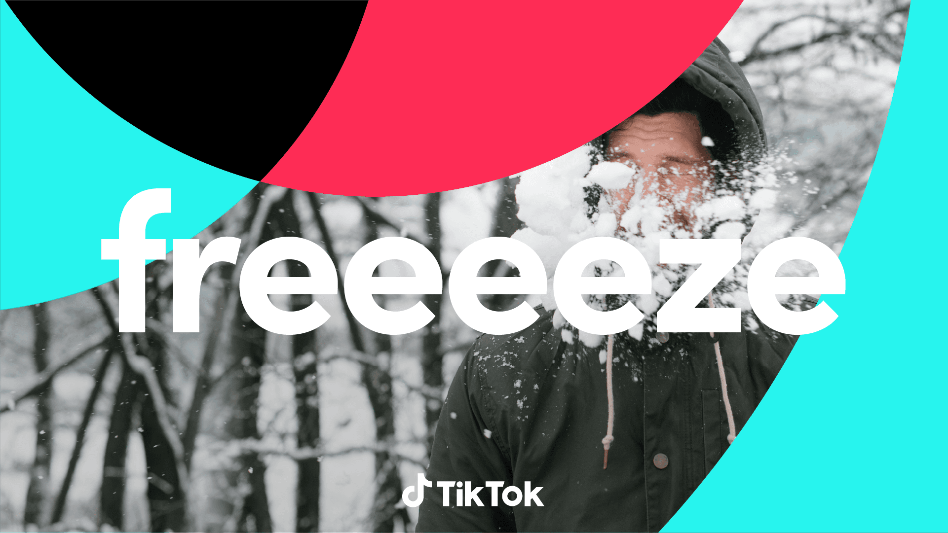 TikTok global brand refresh prompt artwork: Freeeeeze.